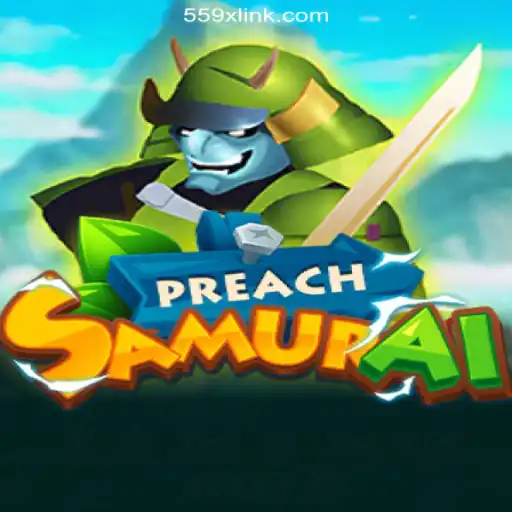 Discover the Thrilling World of PreachSamurai on 559X.COM Platform: Experience Brazil's #1 Official Slots