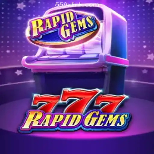 Discover the Thrills of RapidGems777 on the 559X.COM Platform - Oficial Slots Brasil #1